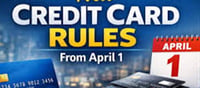 New Financial Rules from April 1: Big Changes in Tax, Banking, Cards & More